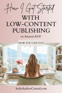 How I Got Started with Low Content Book Publishing