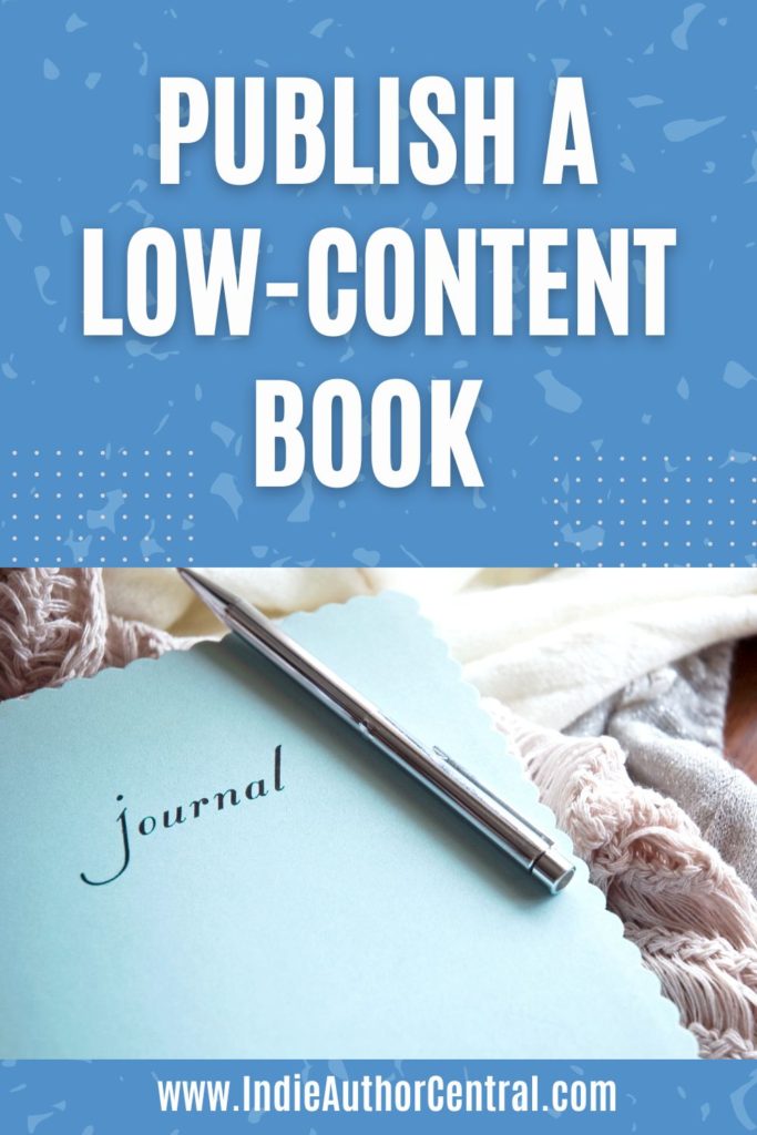 Publish a Low Content Book