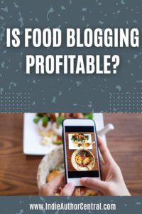 Is Food Blogging Profitable?