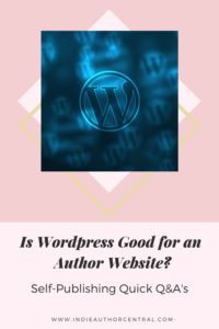 Is Wordpress Good for an Author Website